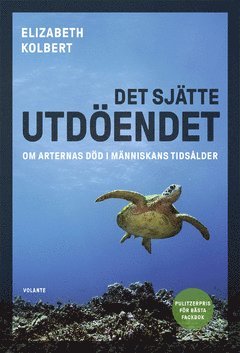 Det sjätte utdöendet (inbunden)