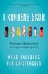 I kundens skor : att skapa v�rde utifr�n mottagarens perspektiv