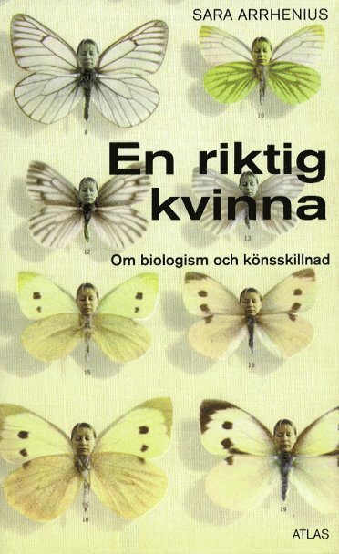 En riktig kvinna : om biologism och knsskillnad (pocket)