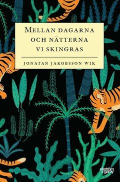 Mellan dagarna och nätterna vi skingras (pocket)