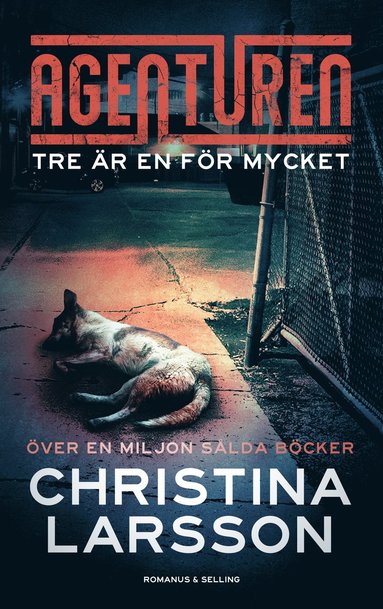 Tre �r en f�r mycket (inbunden)