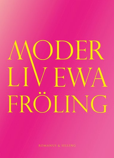 Moder Liv (häftad)