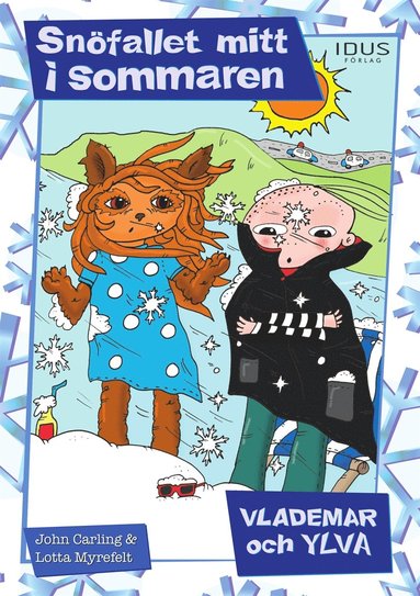 Snfallet mitt i sommaren (ljudbok)