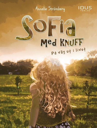 Sofia med knuff : P vg ut i livet  (e-bok)