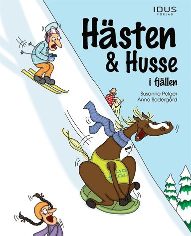 Hsten & Husse i fjllen (e-bok)