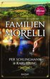 Familjen Morelli : en gastronomisk feelgoodroman