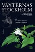 Vxternas Stockholm : fossila vxtrester och skriftliga kllor berttar