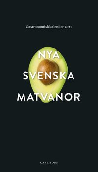 Nya svenska matvanor (inbunden)