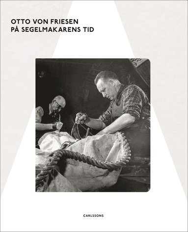 På segelmakarens tid (inbunden)
