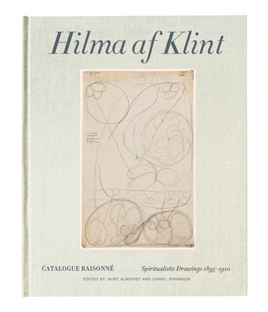 Hilma AF Klint: Spiritualistic Drawings 1896-1905 (inbunden)