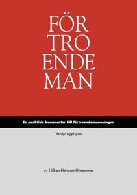 Frtroendeman : en praktisk kommentar till frtroendemannalagen (hftad)