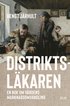 Distriktslkaren : en bok om vrdens marknadsomvandling