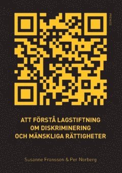 Att frst lagstiftning om diskriminering och mnskliga rttigheter (hftad)