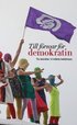 Till f�rsvar f�r demokratin : tio tekniker vi m�ste bek�mpa