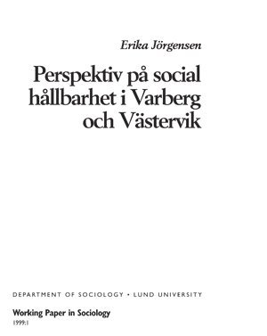 Perspektiv p social hllbarhet i Varberg och Vstervik (hftad)