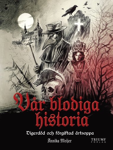 Digerdd och frgiftad rtsoppa (inbunden)