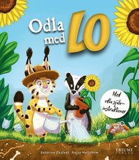 Odla med Lo (inbunden)