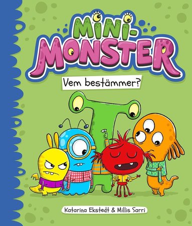 Minimonster Vem bestmmer? (inbunden)