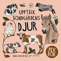 Omslag: Upptäck bondgårdens djur - pekbok
