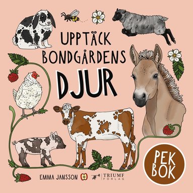Upptck bondgrdens djur - pekbok (inbunden)