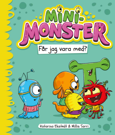 Minimonster fr jag vara med? (inbunden)