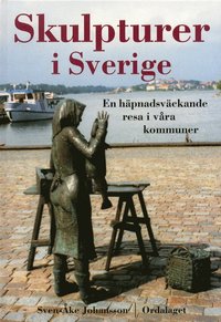 Skulpturer i Sverige (inbunden)