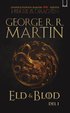 Eld & blod : historien om huset Targaryen. Del I