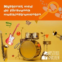 Omslag för Mysteriet med de försvunna musikinstrumenten