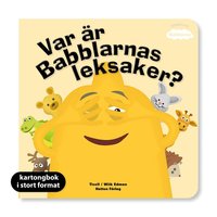 Omslag för Var är Babblarnas leksaker? (XL kartong)