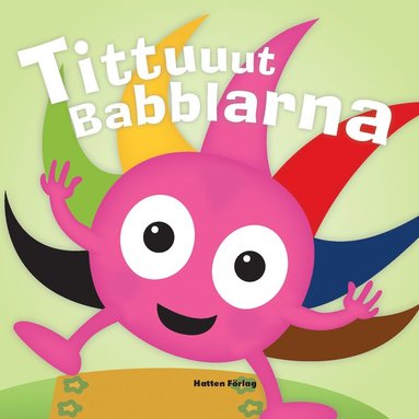 Tittuuut Babblarna (inbunden)