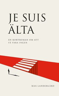 Je suis Älta: en kortroman om att få vara ingen (häftad)
