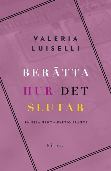 Bertta hur det slutar : en ess genom fyrtio frgor (pocket)