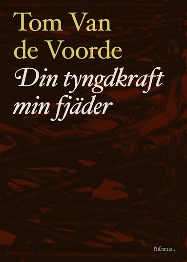 Din tyngdkraft min fjder (storpocket)