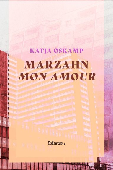 Marzahn mon amour (pocket)