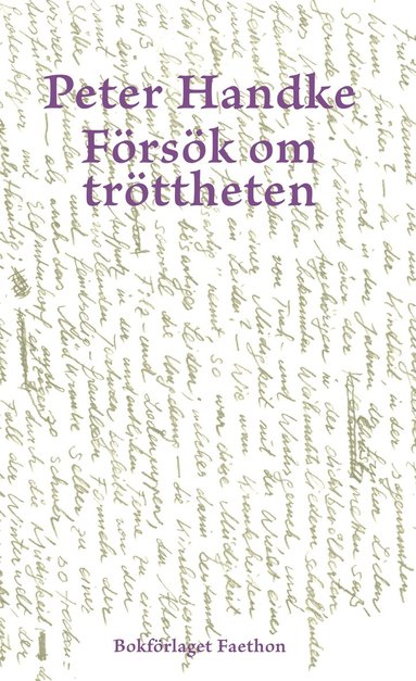 Frsk om trttheten (inbunden)