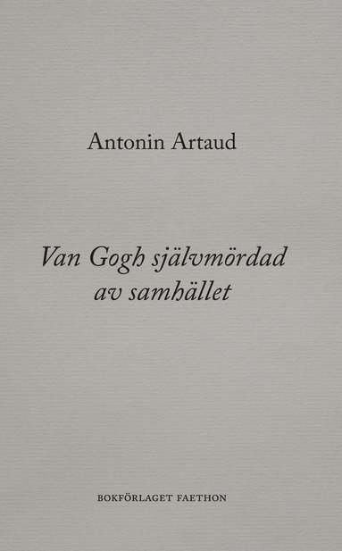 Van Gogh sjlvmrdad av samhllet (inbunden)