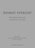 Heimat Sverige? Tysk-judisk emigration till Sverige 1774-1945