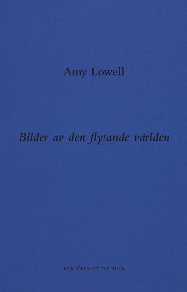 Bilder av den flytande v�rlden (inbunden)