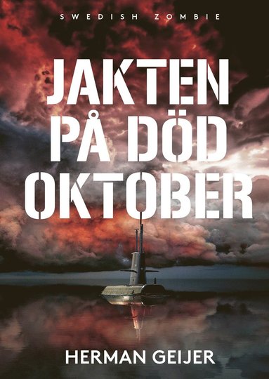Jakten p Dd oktober (inbunden)