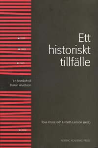 Ett historiskt tillflle (inbunden)