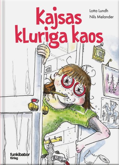 Kajsas kluriga kaos (inbunden)