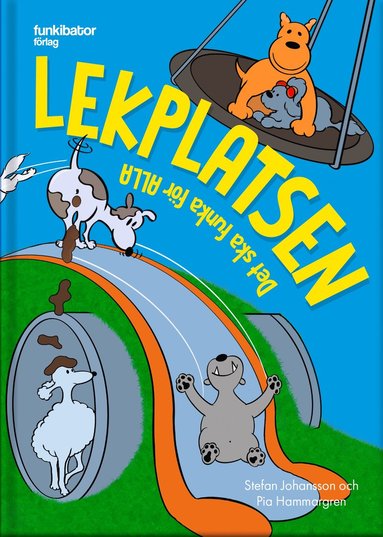 Lekplatsen : det ska funka fr alla (kartonnage)
