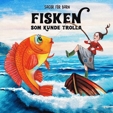 Fisken som kunde trolla (ljudbok)
