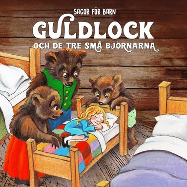 Guldlock och de tre sm� bj�rnarna (h�ftad)