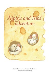 Nippy and Nibs' adventure (inbunden)