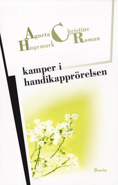 Kamper i handikapprrelsen : Resurser, erknnande, representation (pocket)