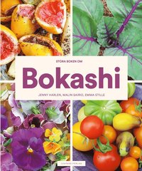 Stora boken om Bokashi (inbunden)