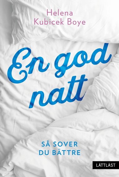 En god natt : s� sover du b�ttre (h�ftad)