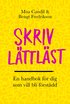 Skriv l�ttl�st : en handbok f�r dig som vill bli f�rst�dd