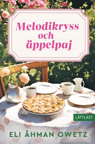 Melodikryss och ppelpaj (inbunden)